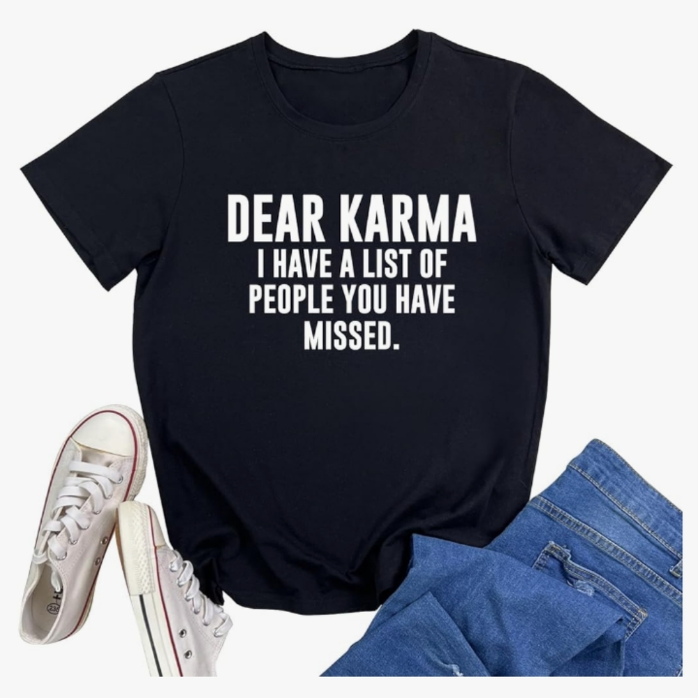 Funny T Shirt "Dear Karma, I have a List..." New - Picture 2 of 2